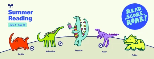 The Library's Summer Reading Program has the theme: Read, Score, Roar! It's tied to soccer and dinosaurs.