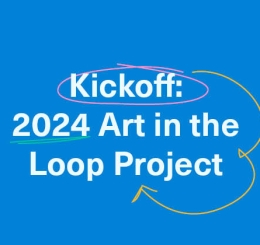 Art in the Loop