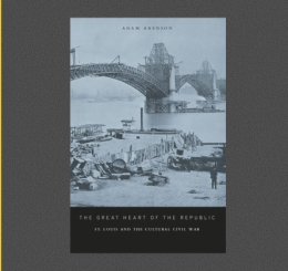 The Great Heart of the Republic: Missouri's Place at the Center of the Cultural Civil War