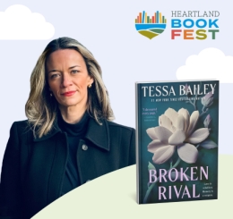 Heartland Bookfest with a photo of Tessa Bailey and her book broken rivals