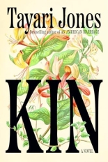 The cover of KIN by Tayari Jones has a warm, textured pastel with muted vintage tone reflecting the mid-20th-century Southern setting.