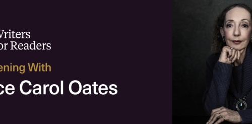 Writers for Readers an evening with Joyce Carol Oates